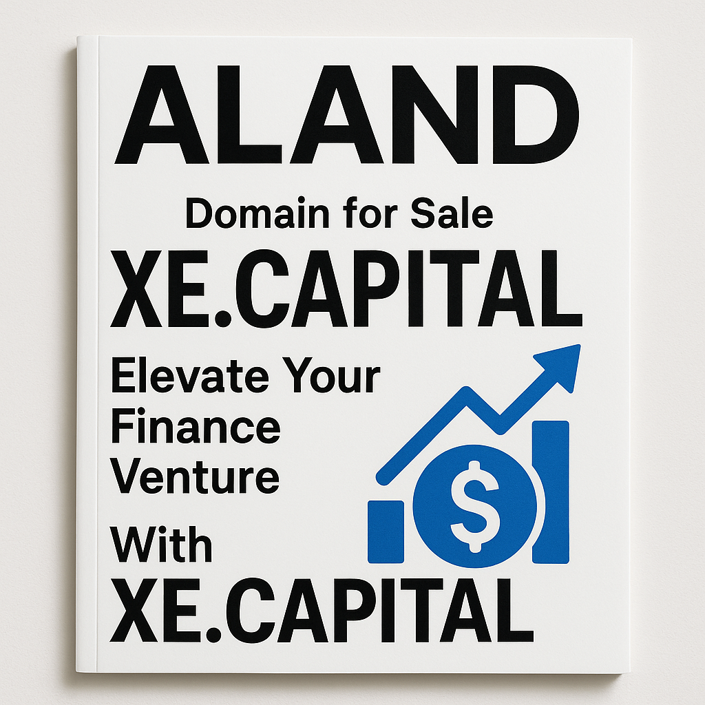 ALAND Magazine Cover – XE.CAPITAL Premium Finance Domain for Sale